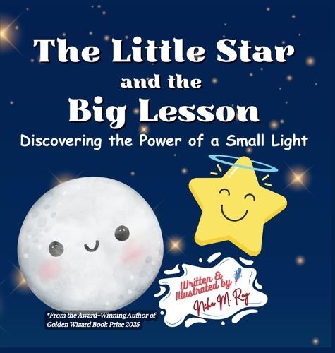 The Little Star And The Big Lesson