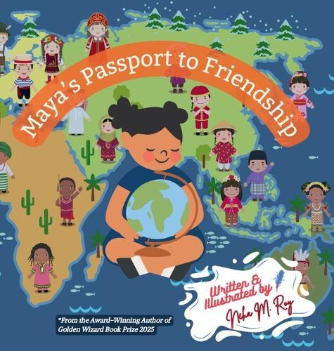 Maya's Passport To Friendship