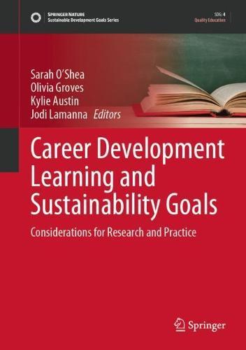 Career Development Learning and Sustainability Goals: Considerations for Research and Practice