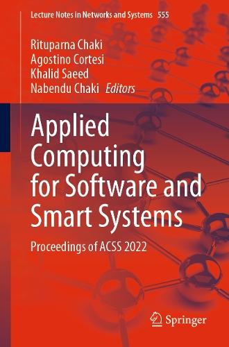 Applied Computing for Software and Smart Systems: Proceedings of ACSS 2022