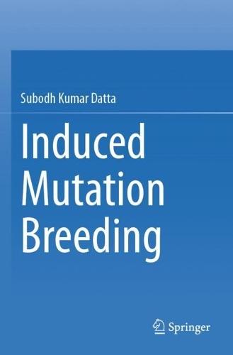 Induced Mutation Breeding