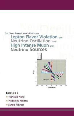 New Initiatives On Lepton Flavor Violation And Neutrino Oscillation With High Intense Muon And Neutrino Sources