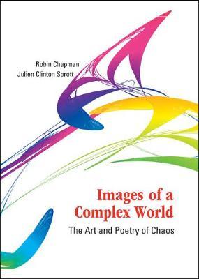 Images Of A Complex World: The Art And Poetry Of Chaos (With Cd-rom)