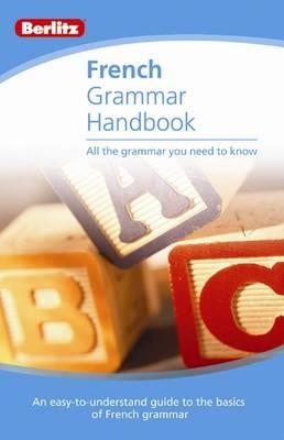 Berlitz Language: French Grammar Handbook