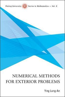 Numerical Methods For Exterior Problems