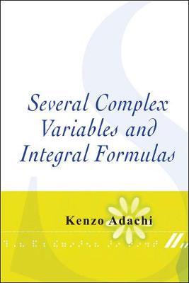 Several Complex Variables And Integral Formulas