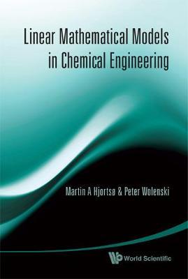 Linear Mathematical Models In Chemical Engineering