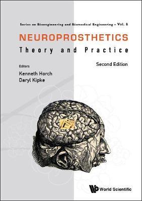 Neuroprosthetics: Theory And Practice