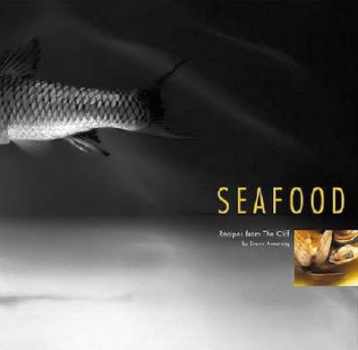 Seafood: Recipes from The Cliff