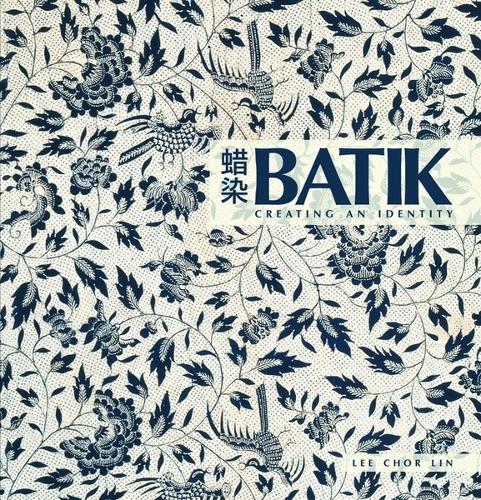 Batik: Creating an Identity