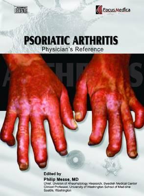 Psoriatic Arthritis: Physician's Reference