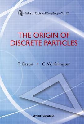 Origin Of Discrete Particles, The