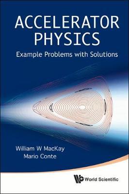 Accelerator Physics: Example Problems With Solutions