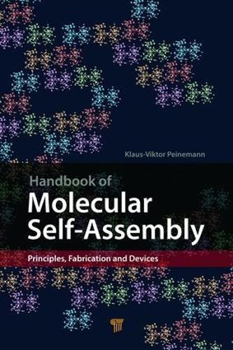 Handbook of Molecular Self-Assembly: Principles, Fabrication and Devices