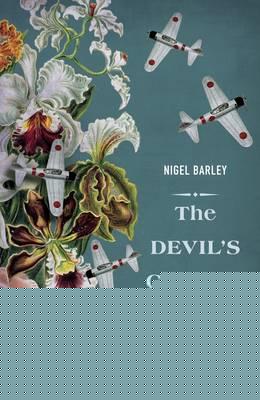 The Devil's Garden: Love and War in Singapore Under the Japanese Flag