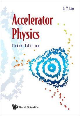 Accelerator Physics (Third Edition)