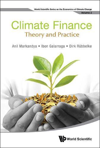 Climate Finance: Theory And Practice
