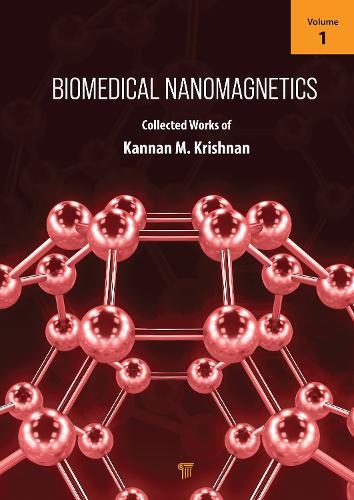 Biomedical Nanomagnetics: Volume 1