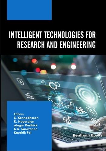 Intelligent Technologies for Research and Engineering