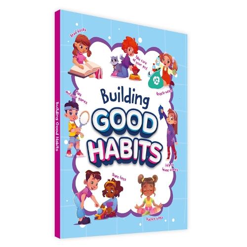 Building Good Habits: Fun Activities for Kids | Illustrated and Interactive Activities Teaching Good Habits | Ages 5+ [Penguin Early Learning Series]