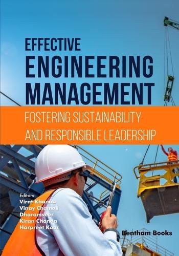 Effective Engineering Management: Fostering Sustainability and Responsible Leadership
