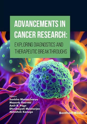 Advancements in Cancer Research: Exploring Diagnostics and Therapeutic Breakthroughs