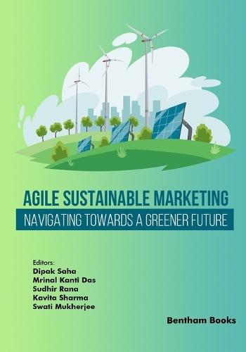 Agile Sustainable Marketing: Navigating Towards a Greener Future