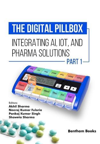 The Digital Pillbox: Integrating AI, IoT, and Pharma Solutions (Part 1)