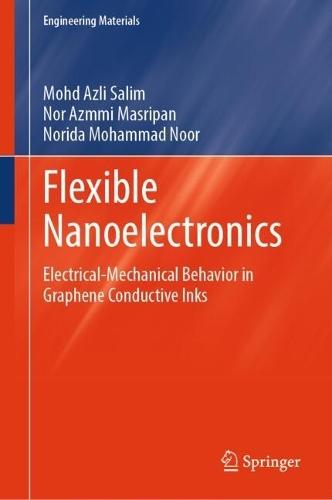 Flexible Nanoelectronics: Electrical-Mechanical Behavior in Graphene Conductive Inks