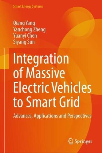 Integration of Massive Electric Vehicles to Smart Grid: Advances, Applications and Perspectives