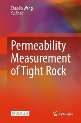 Permeability Measurement of Tight Rock