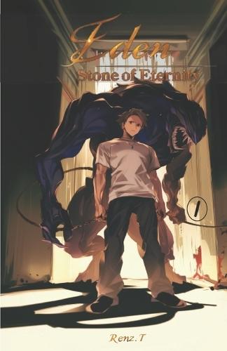Eden Stone of Eternity: Isekai Fantasy Thriller, Romance (Light Novel) Vol. 1