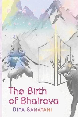 The Birth of Bhairava