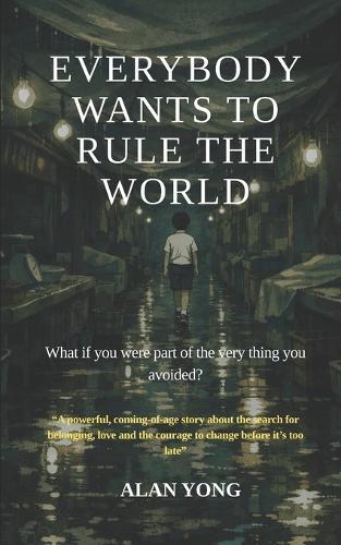 Everybody Wants To Rule The World: What if you were part of the very thing you avoided?