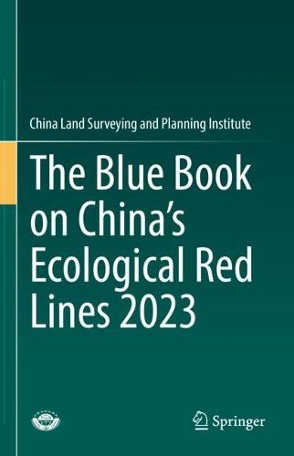 The Blue Book on China’s Ecological Red Lines 2023