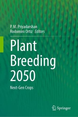 Plant Breeding 2050: Next-Gen Crops