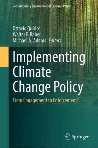 Implementing Climate Change Policy: From Engagement to Enforcement?