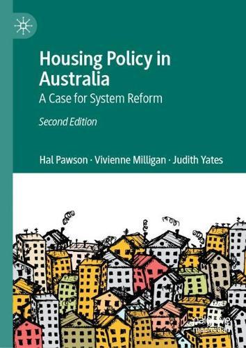 Housing Policy in Australia: A Case for System Reform