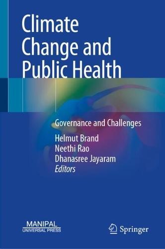Climate Change and Public Health: Governance and Challenges