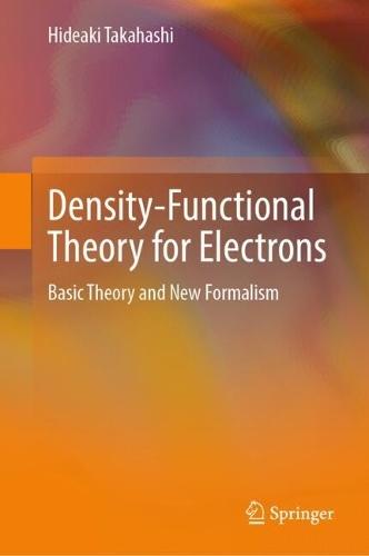 Density-Functional Theory for Electrons: Basic Theory and New Formalism