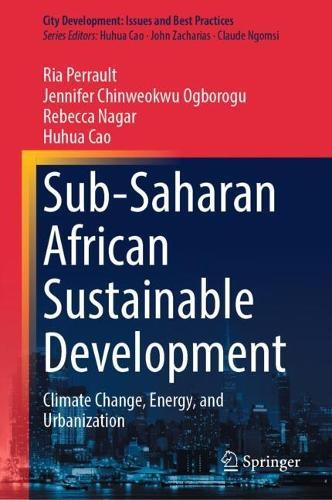 Sub-Saharan African Sustainable Development: Climate Change, Energy, and Urbanization