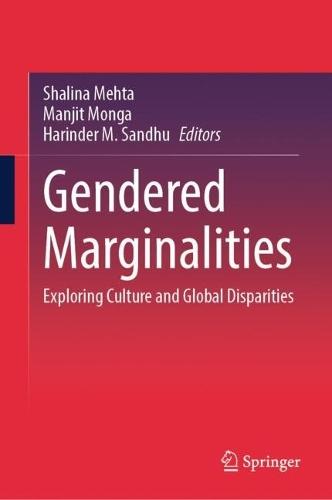 Gendered Marginalities: Exploring Culture and Global Disparities