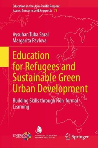 Education for Refugees and Sustainable Green Urban Development: Building Skills through Non-formal Learning
