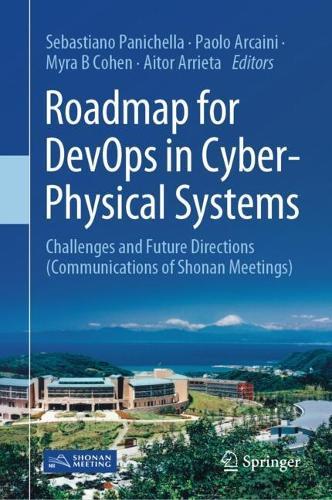 Roadmap for DevOps in Cyber-Physical Systems: Challenges and Future Directions (Communications of Shonan Meetings)