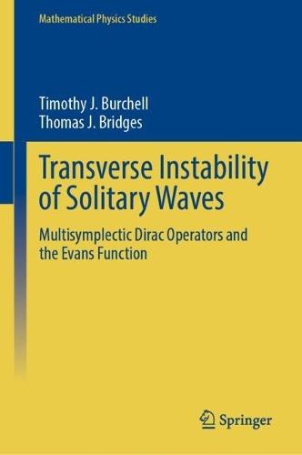Transverse Instability of Solitary Waves: Multisymplectic Dirac Operators and the Evans Function