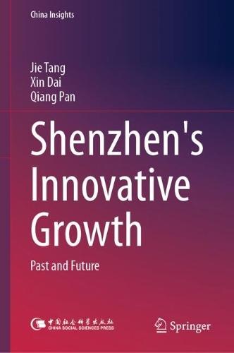 Shenzhen's Innovative Growth: Past and Future