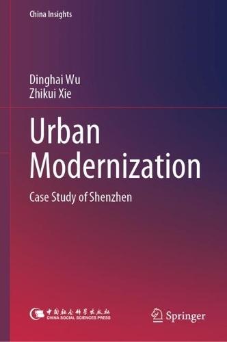 Urban Modernization: Case Study of Shenzhen