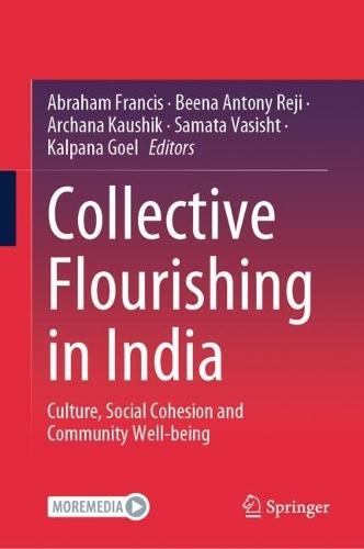 Collective Flourishing in India: Culture, Social Cohesion and Community Well-being