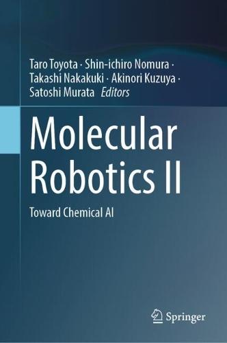 Molecular Robotics II: Toward Chemical AI