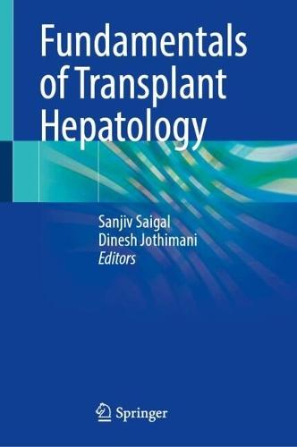 Fundamentals of Transplant Hepatology